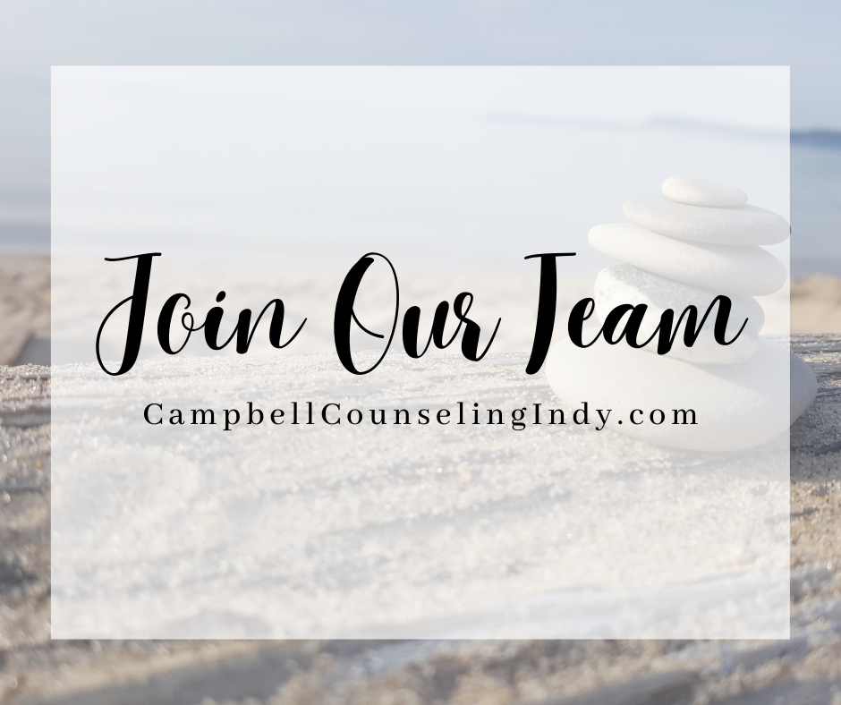 Join Our Team Now Hiring Campbell Counseling Indianapolis Indiana